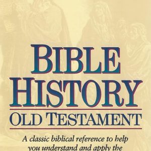 Bible History Old Testament