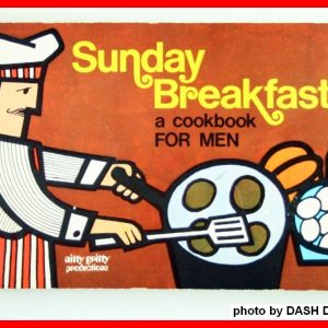 Sunday Breakfast a Cookbook for Men