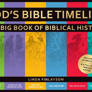 God’s Bible Timeline: The Big Book of Biblical History