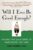 Will I Ever Be Good Enough?: Healing the Daughters of Narcissistic Mothers